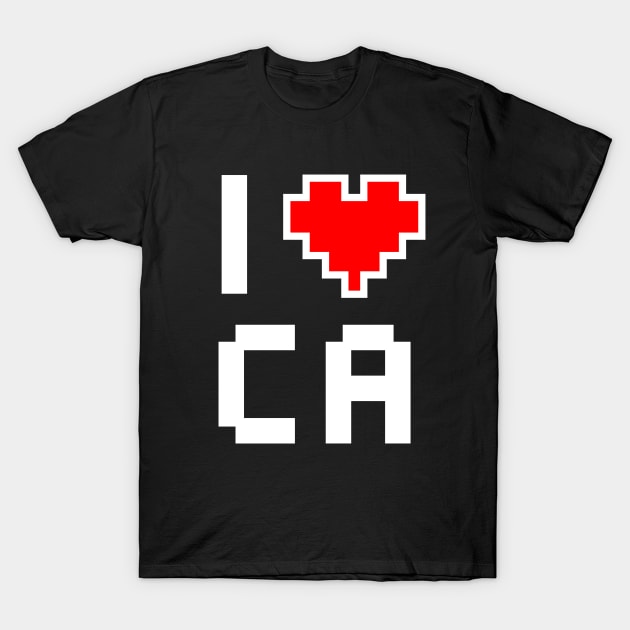 I Love California - Pixel heart for Californian gamer T-Shirt by aaronsartroom